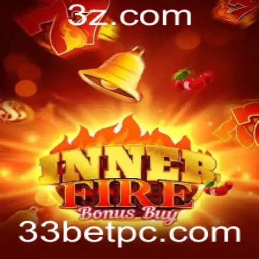 Descubra o Fascinante Mundo de InnerFireBonusBuy: Regras e Estratégias para o Jogo com Foco em 33 Bet